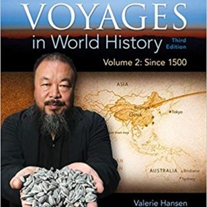 Voyages In World History Volume 2 3rd Edition Valerie Hansen Ken Curtis Test Bank.jpg