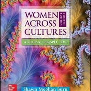 Women Across Cultures A Global Perspective 4e Shawn Meghan Burn Test Bank.jpg