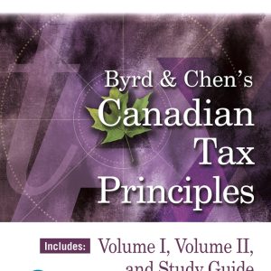 Canadian Tax Principles Volume 1 +Volume 2 , 2021-2022 Edition, 1st edition Gary Donell Clarence Byrd Ida Chen Test Bank